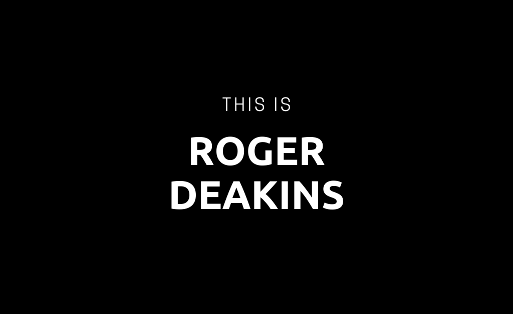 Roger Deakins